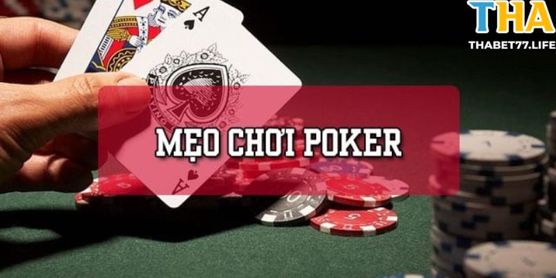 Chơi Poker thắng lớn theo phương pháp gấp thếp