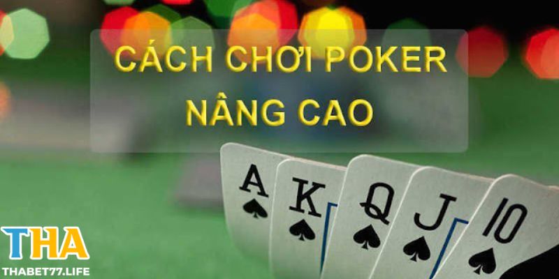 Cách chơi Poker giỏi không ngại Fold